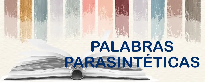 encuadernar es parasintetica - Cómo saber si una palabra es parasintética